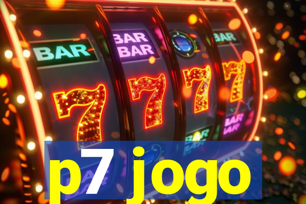 p7 jogo